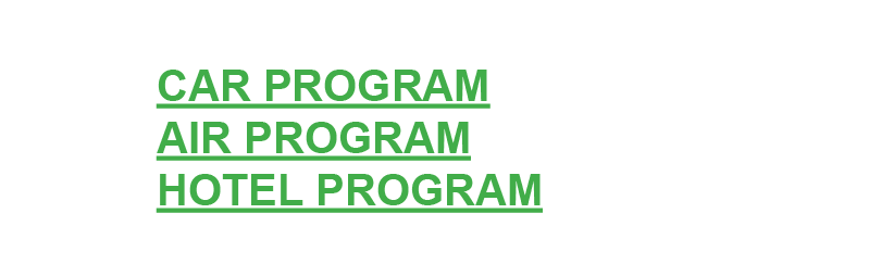 CREATE EDIT   CAR PROGRAM  AIR PROGRAM  HOTEL PROGRAM 